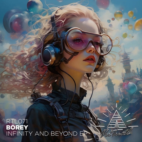 Borey - Infinity and Beyond EP [RTL071]